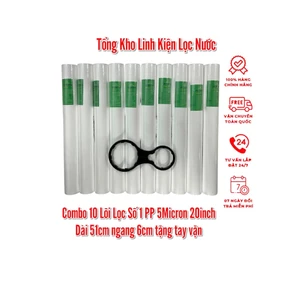 Combo 10 lõi số 1, Lõi PP 20inch 5Micron. Lõi Lọc Thô 20inch, Lõi lọc đầu nguồn dùng cho cốc lọc 20inch 51cm - 6cm