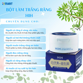 Bột trắng răng HIH 50g giúp loại bỏ ố vàng, khử mùi hôi miệng, giảm viêm và ngăn ngừa sâu răng hiệu quả.
