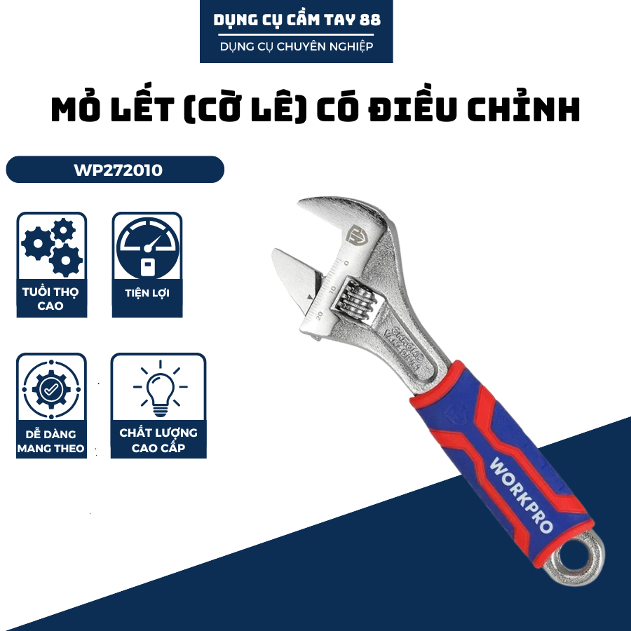Mỏ lết (cờ lê) có điều chỉnh WORKPRO WP272010 WP272011 WP272012 WP272013 thép Cr-V cao cấp 150-200-250-300mm(6-8-10-12")