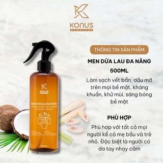 Men Dừa Lau Đa Năng Thiên Nhiên Konus Homecare Nước Dừa Lên Men Sạch Mọi Bề Mặt, An Toàn Da Tay