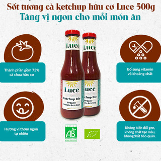 Sốt tương cà ketchup hữu cơ Luce 500g