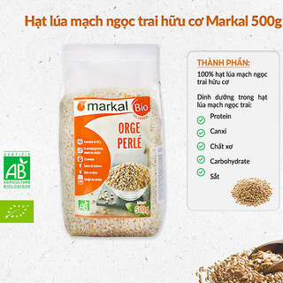 Hạt lúa mạch ngọc trai hữu cơ Markal 500g