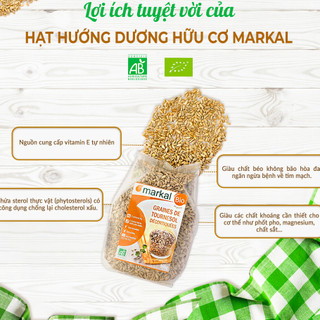 Hạt hướng dương hữu cơ đã tách vỏ Markal 500g