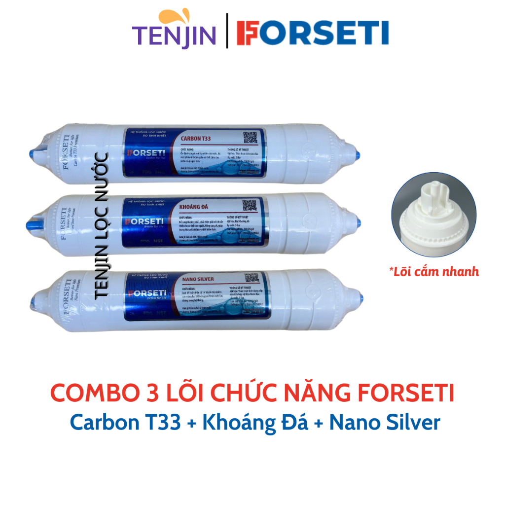 Combo 3 Lõi Lọc Chức Năng FORSETI Gồm Carbon T33 + Khoáng Đá + Nano Silver Giúp Tạo Vị, Bổ Sung Khoáng Chất, Diệt Khuẩn