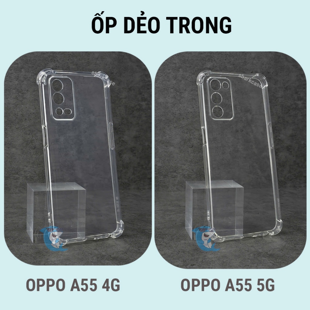 Ốp lưng Oppo A55 4G I 5G dẻo trong suốt silicon cao cấp chống sốc viền vuông bảo vệ cam toàn diện