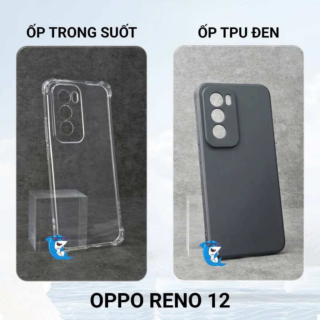 Ốp lưng Oppo reno 12 / 12 Pro / 12F nhựa dẻo trong suốt silicon cao cấp chống sốc viền vuông bảo vệ cam điện thoại