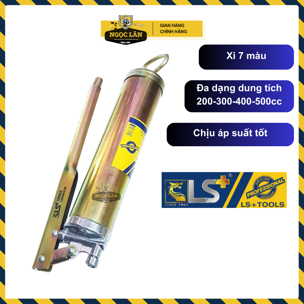 Dụng cụ bơm mỡ bò, bơm mỡ tay LS+ 200cc,300cc, 400cc, 500cc 7 màu cao cấp