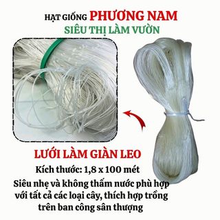 Lưới Làm Giàn Cây Leo Phương Nam - Độ Bền Cao ,Dễ Sử Dụng