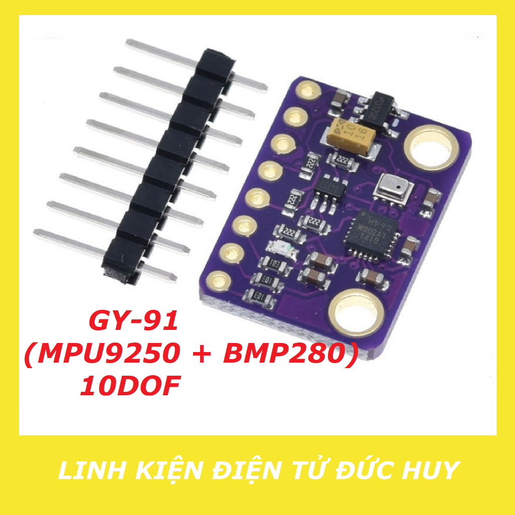 GY-91 GY91 BMP280 10DOF MPU9250 (CHÍNH HÃNG CÓ AK8963 ) | Shopee Việt Nam