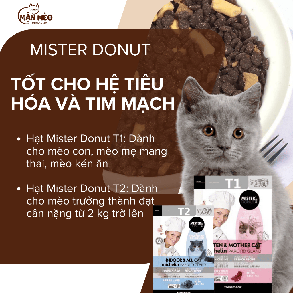 Hạt Mister Donut T1 + T2 dành cho mèo trưởng thành, mèo con túi 1,8kg tốt cho hệ tiêu hóa và tim mạch