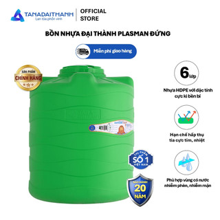 [GIAO TOÀN QUỐC] Bồn nước nhựa Tân Á Đại Thành Plasman Đứng 500D 1000D 1500D 2000D - Chính hãng, Bảo hành 20-40 năm