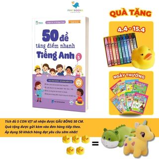 Sách - Tham khảo lớp 5 - 50 Đề Tăng Điểm Nhanh Tiếng Anh – Lớp 5