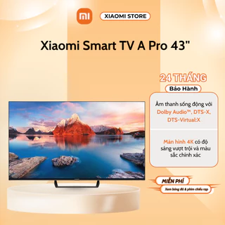 Tivi Xiaomi A Pro 43 Inch 2025 Hệ Điều Hành Google TV,Độ Phân Giải 4K - Chính Hãng,Bảo Hành 2 Năm