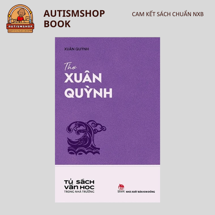 Ảnh Sách - Thơ Xuân Quỳnh - Tủ sách văn học trong nhà trường 1