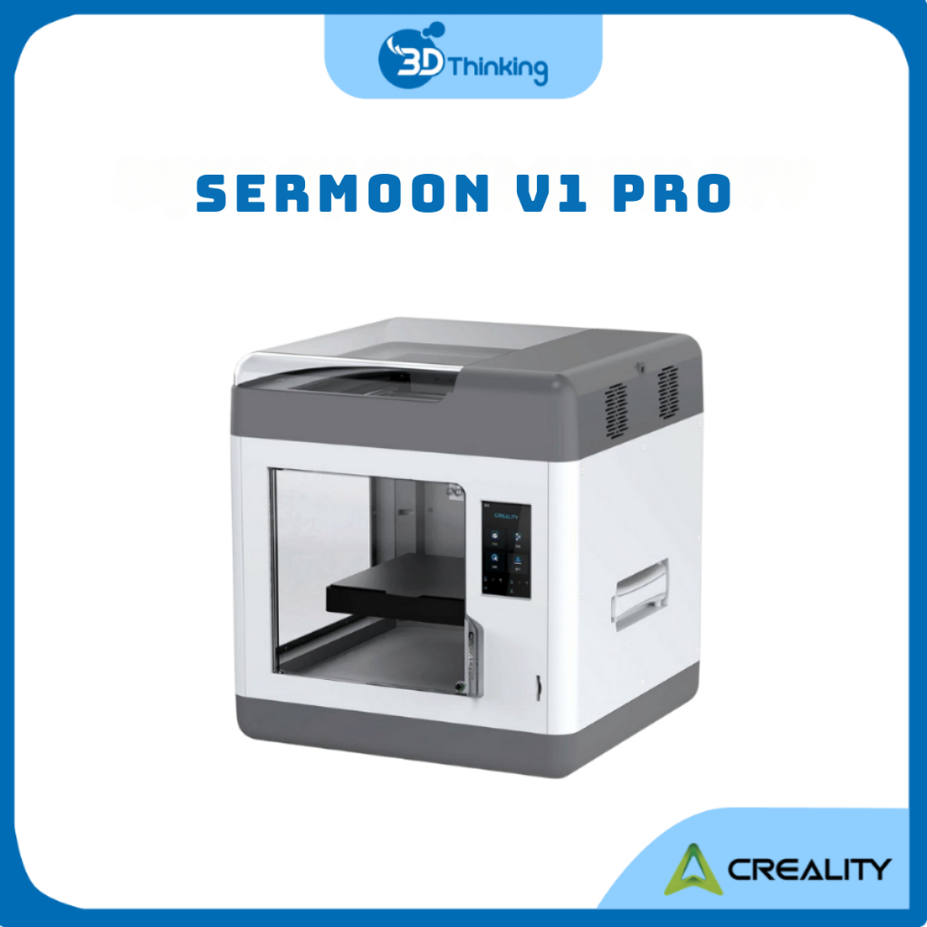 Máy in 3D Creality Sermoon V1 Pro