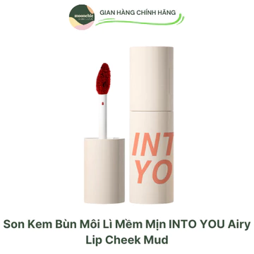 Son Kem Bùn Môi Lì Mềm Mịn INTO YOU Airy Lip Cheek Mud
