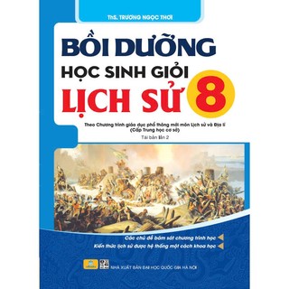 Sách - Bồi Dưỡng Học Sinh Giỏi Lịch Sử 8 (Theo chương trình GDPT mới) - ndbooks