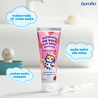 Kem Đánh Răng Trẻ Em Kumho HQ Kids Cat Love 70g Hương Dâu Chăm Sóc Răng Sữa, Hơi Thở Thơm Mát