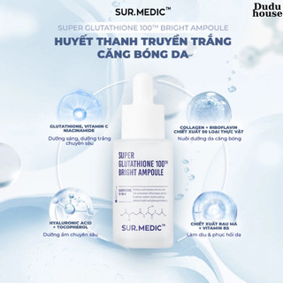 Tinh Chất Sur.medic Super Glutathione 100 Bright Ampoule Truyền Trắng, Sáng Da 32ml Duduhouse