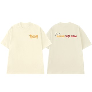Áo Thun NGỐ TEE Ấm No Hạnh Phúc - Tôi là Người Việt Nam Chất Vải Cotton 100 Cao Cấp Thoáng Mát
