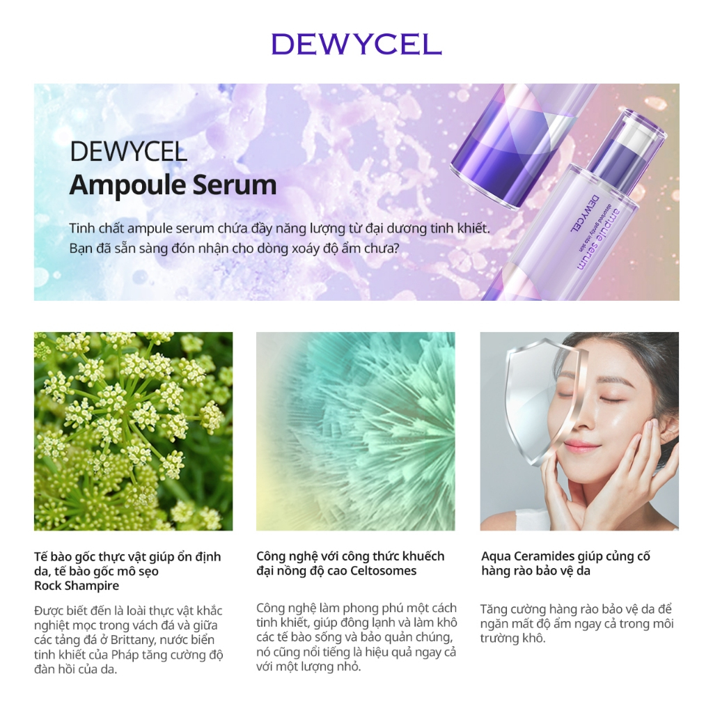 Tinh chất thế hệ mới Dưỡng Chuyên Sâu Cân Bằng Độ Ẩm Dewycel Ampule Serum 100ml.