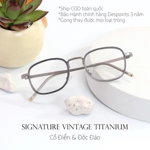 Gọng kính 𝐃𝐞𝐬𝐩𝐨𝐢𝐧𝐭𝐬 𝐓𝐢𝐭𝐚𝐧 𝐕𝐢𝐧𝐭𝐚𝐠𝐞 Gọng kính Chất liệu hợp kim Titan bền chắc chắn, thay được tròng