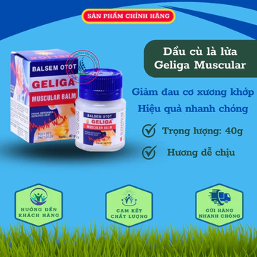 Dầu massage xoa bóp - Dầu Cù là Lửa Geliga 40g - Nóng sâu, hiệu quả giảm nhanh các cơn đau nhức cơ xương khớp.
