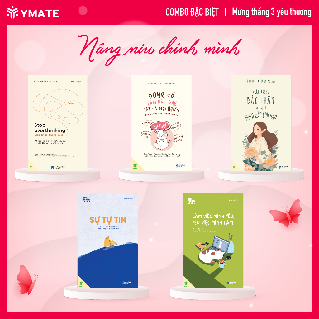 Ảnh Combo 5 Cuốn Nâng Niu Chính Mình - Stop Overthinking + Đừng Cố Làm Hài Lòng Tất Cả Mọi Người + Trân Trọng Bản Thân 1