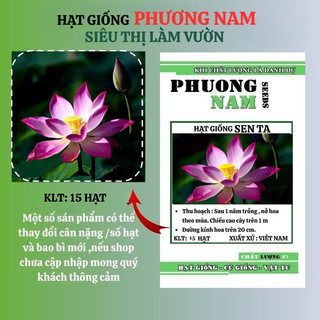 15 Hạt - Hạt Giống Sen Ta Phương Nam