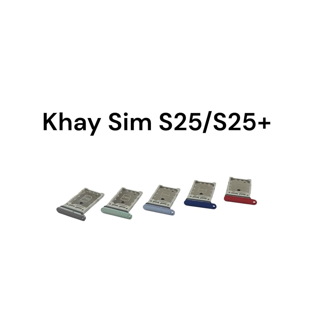 Khay Sim Samsung Galaxy S25/ S25 Plus ,Khay Thẻ Nhớ Linh Kiện Thay Thế ...