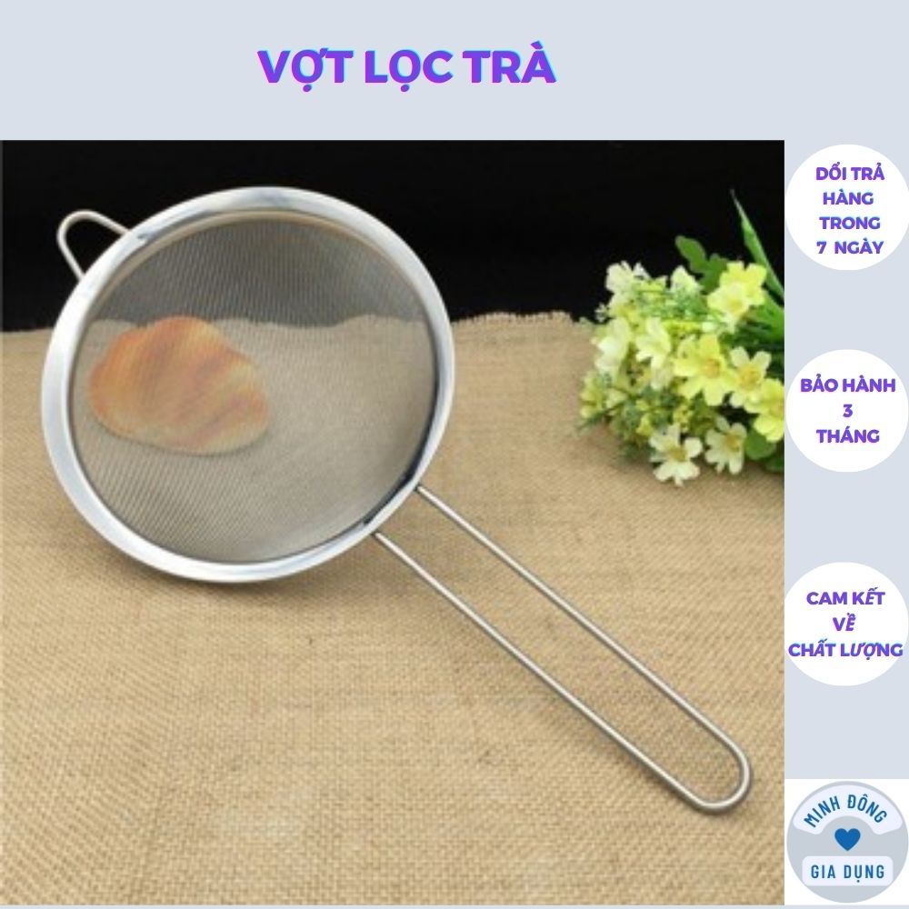 Vợt lọc trà, rây lọc trái cây, lọc bột, lọc thức ăn bằng inox, vợt rây size 14cm