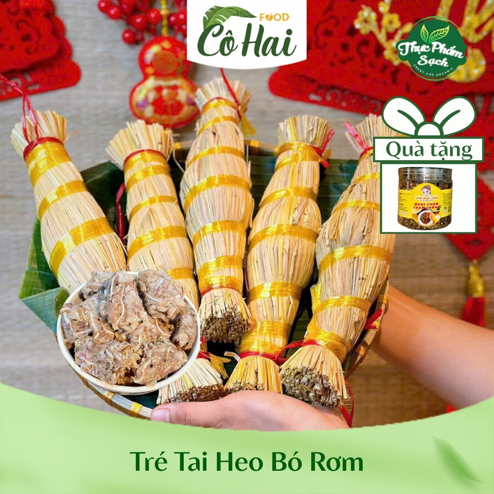 Tré Tai Heo Bó Rơm CôHaiFoods [Tặng kèm muối tiêu] - Đặc Sản Bình Định ...