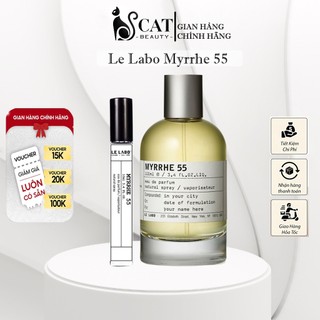 Nước Hoa Le Labo Myrrhe 55 – Hương Trầm Hương Huyền Bí, Gợi Cảm – 10ml / 100ml