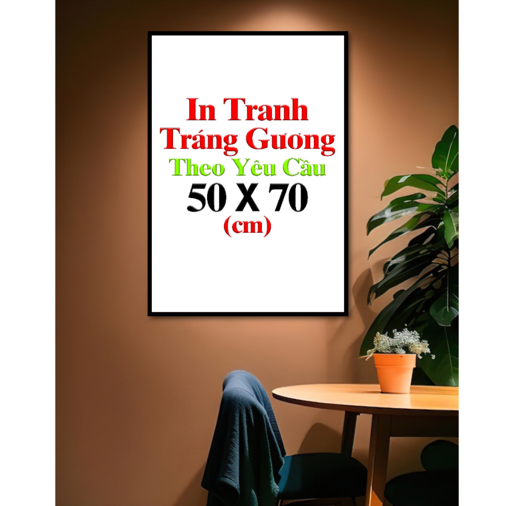 (50x70cm) IN TRANH TRÁNG GƯƠNG THEO YÊU CẦU - TRANH GỖ TREO TƯỜNG KHUNG COMPOSITE CAO CẤP