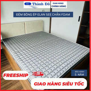 Đệm bông ép chần foam see công ty elan bảo hành 5 năm-nằm êm vừa phải