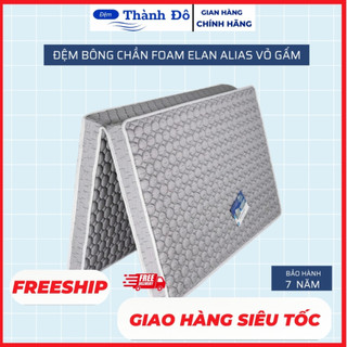 Đệm bông ép Elan alias vỏ gấm chần foam bảo hành chính hãng 7 năm