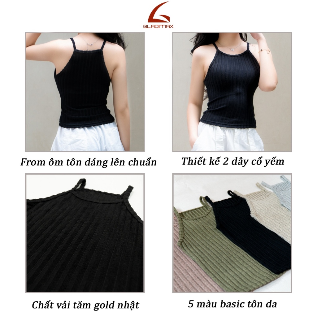 Áo Hai Dây Cổ Yếm CY156 Thời Trang Hottrend Gladimax, Áo Hai Dây Croptop Chất Tăm Gold Nhật Tôn Dáng Cách Điệu