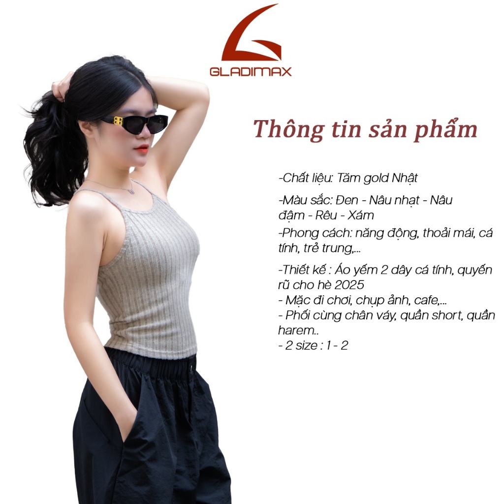 Áo Hai Dây Cổ Yếm CY156 Thời Trang Hottrend Gladimax, Áo Hai Dây Croptop Chất Tăm Gold Nhật Tôn Dáng Cách Điệu