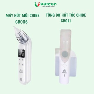 Tông Đơ Hút Tóc CHIBÉ CB011/ Máy Hút Mũi CHIBÉ PLUS CB006 Trẻ Em