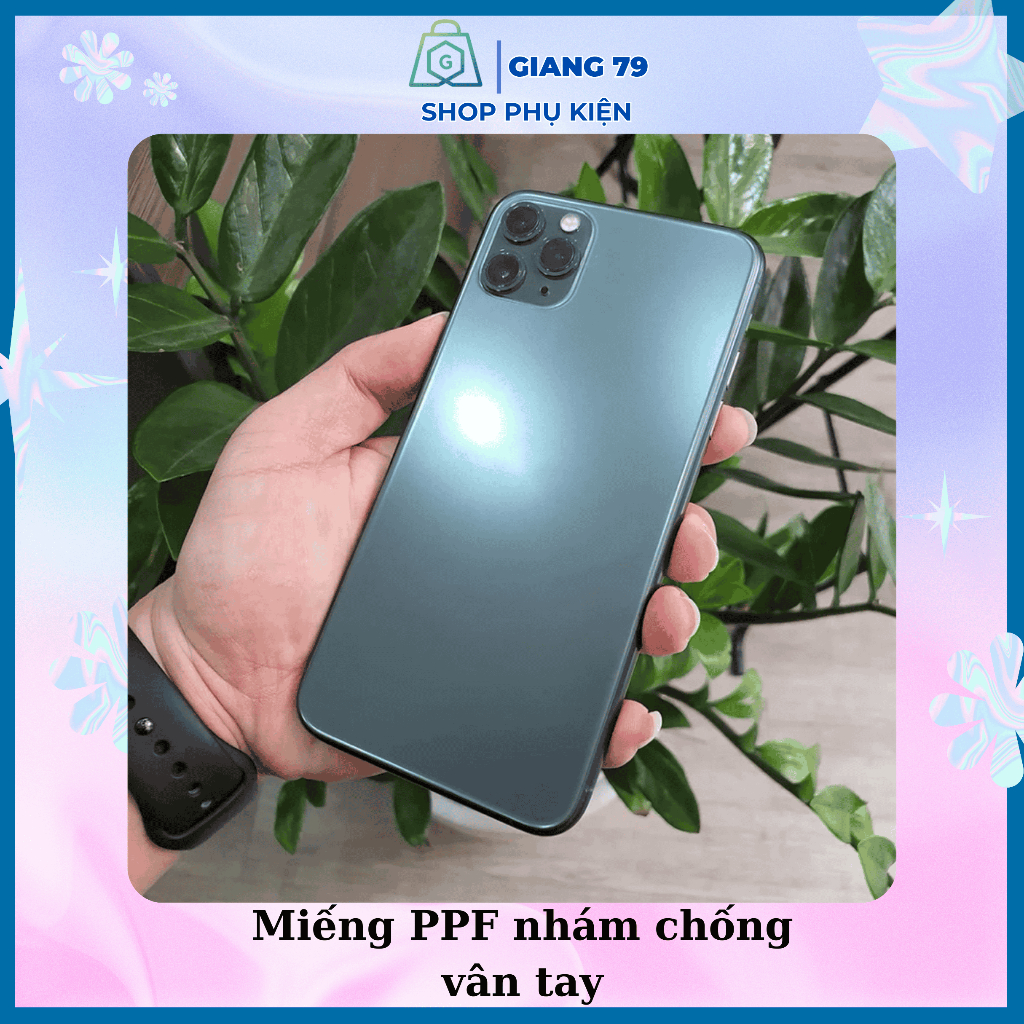 Miếng dán mặt lưng PPF cao cấp cho i.Phone các đời 6 đến 15Promax