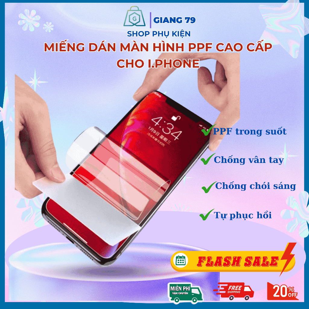 Miếng dán PPF bảo vệ màn hình i.Phone 6G/7G/8G/X/XS MAX/ 11/11 PRO MAX/ 12 13 PRO, PRO MAX