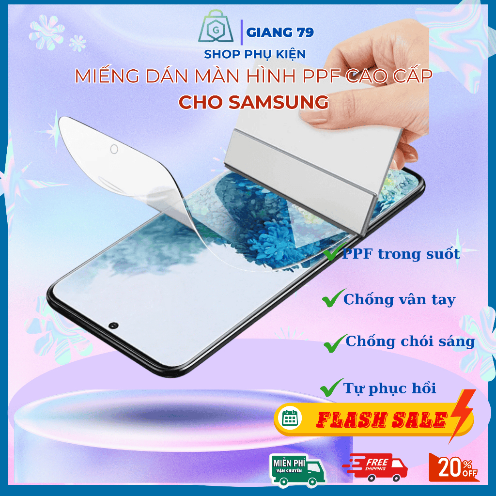 Miếng dán PPF chất lượngcao bảo vệ màn hình Samsung S8 S9 S10 S20 S21 S22 S23 Note 8 9 10 Plus Ultra