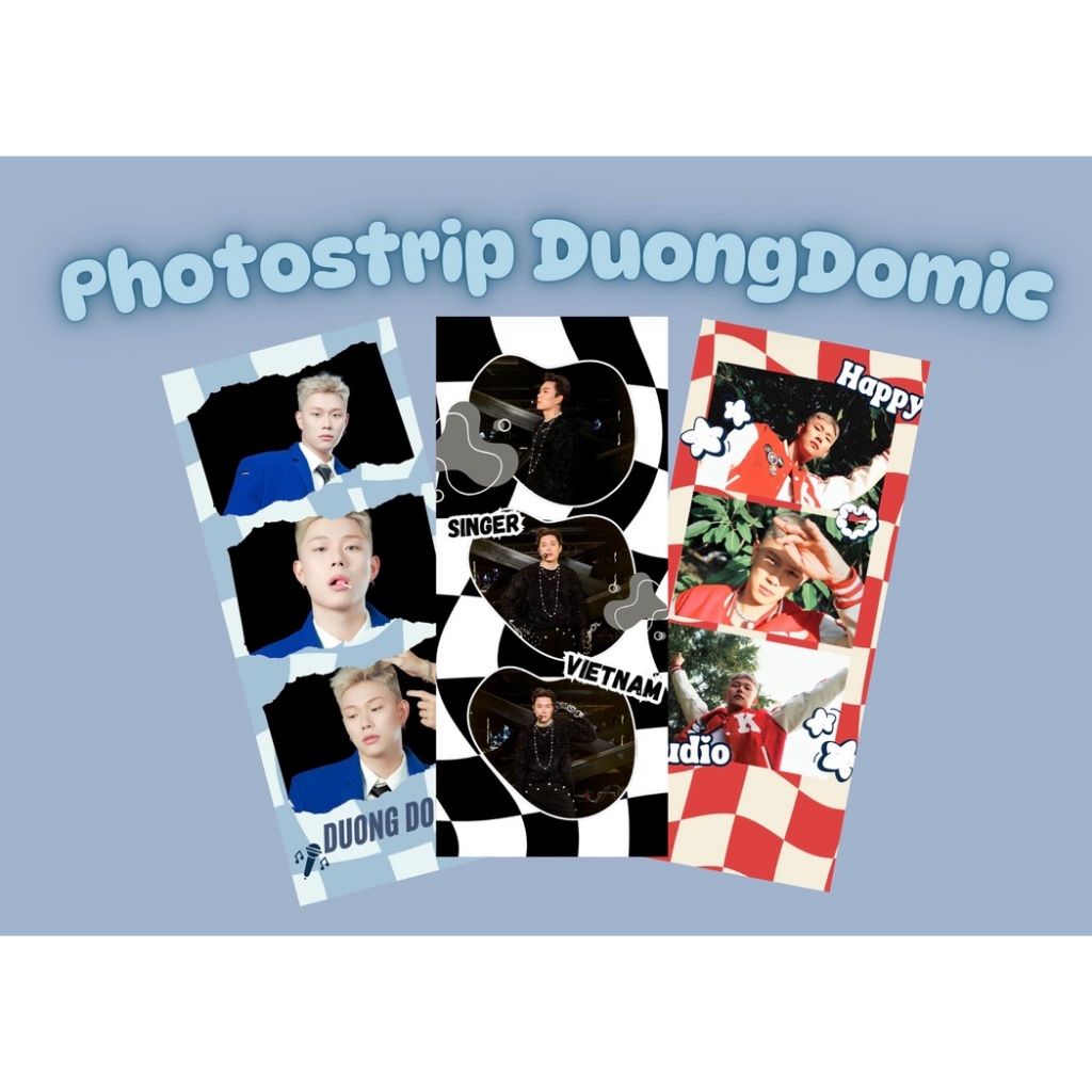 [Mẫu mới] Combo photostrip ca sĩ Dương Domic  - Anh trai say hi