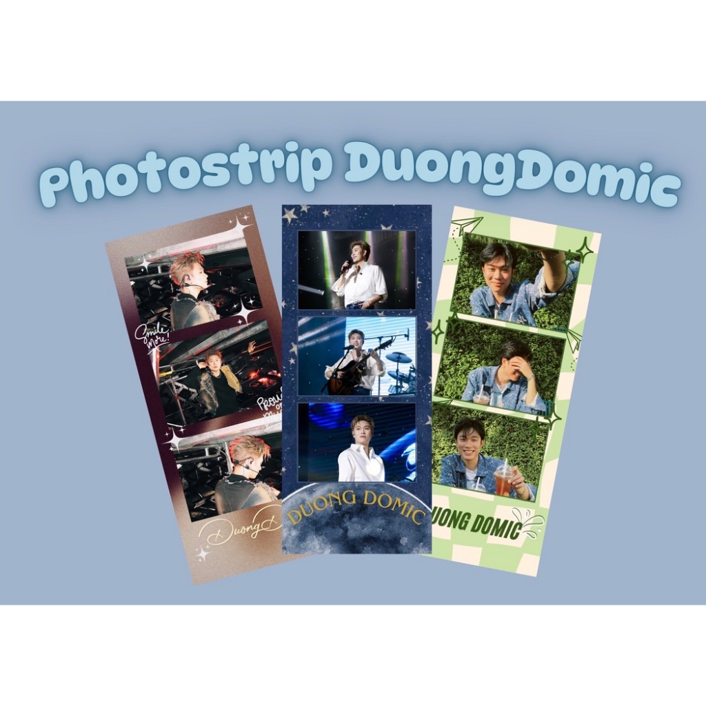 [Mẫu mới] Combo photostrip ca sĩ Dương Domic  - Anh trai say hi