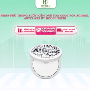 Phấn Phủ Trong Suốt Kiềm Dầu Too Cool For School Artclass By Rodin Finish