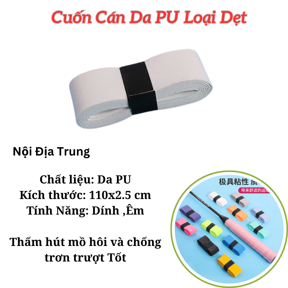 Cuốn cán vợt Pickleball, Cầu lông, Tennis loại Rẻ Bền Đẹp da pu Mềm Êm Dính nhà phân phối Top1 VN