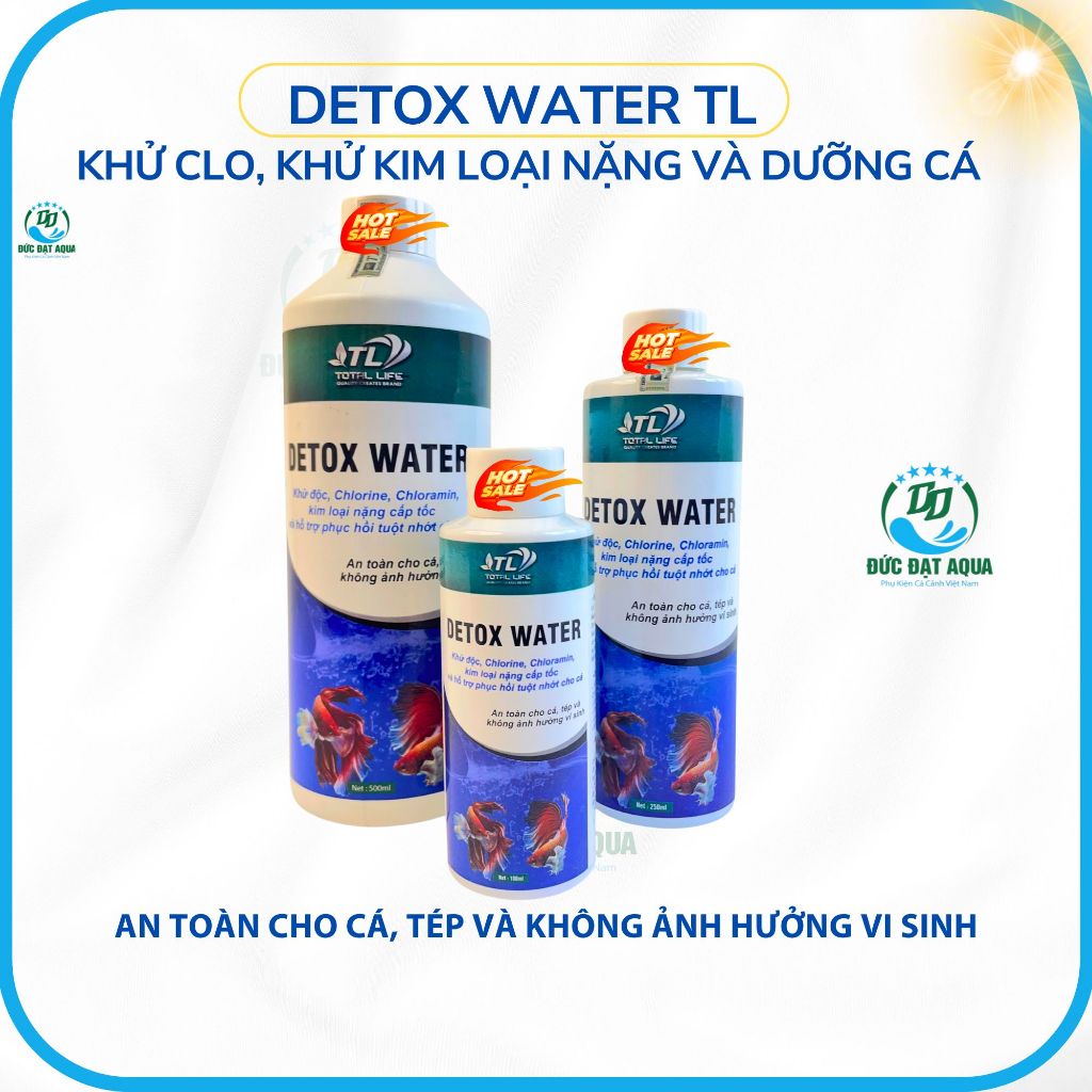 Detox Water TL khử clo, khử kim loại nặng và dưỡng cá hỗ trợ phục hồi tuột nhớt cho cá cảnh 5