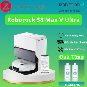 Robot Hút Bụi Roborock S8 MaxV Ultra – Hút + Lau 2 Trong 1, LDS Bản Đồ Thông Minh