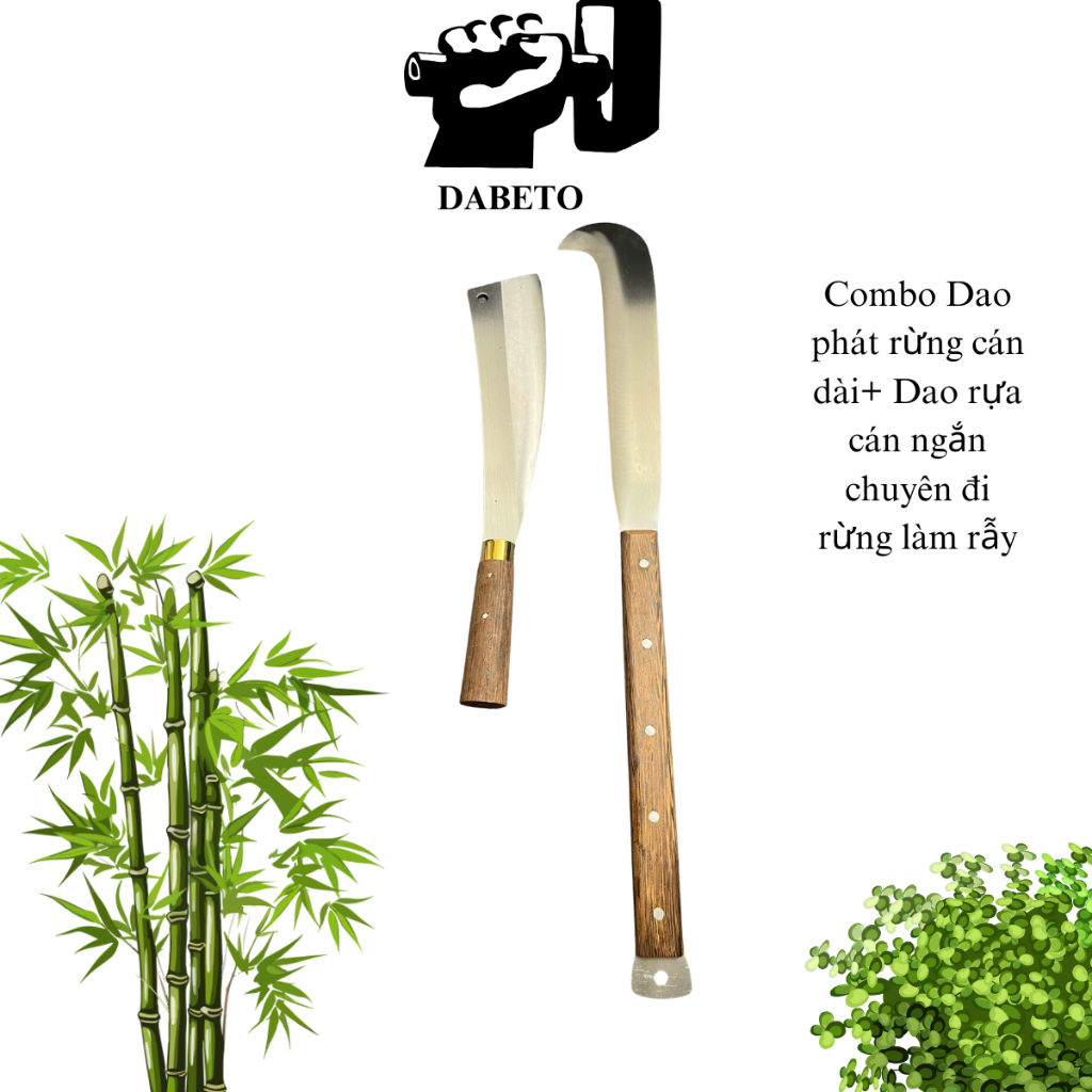 [COMBO 2 DAO] Dao Phát Rừng DABETO + Dao Rựa Cán Gỗ – Dụng Cụ Làm Rẫy ...