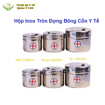 Hộp Inox Tròn Đựng Bông Cồn Y Tế Các Cỡ To Nhỏ Trung